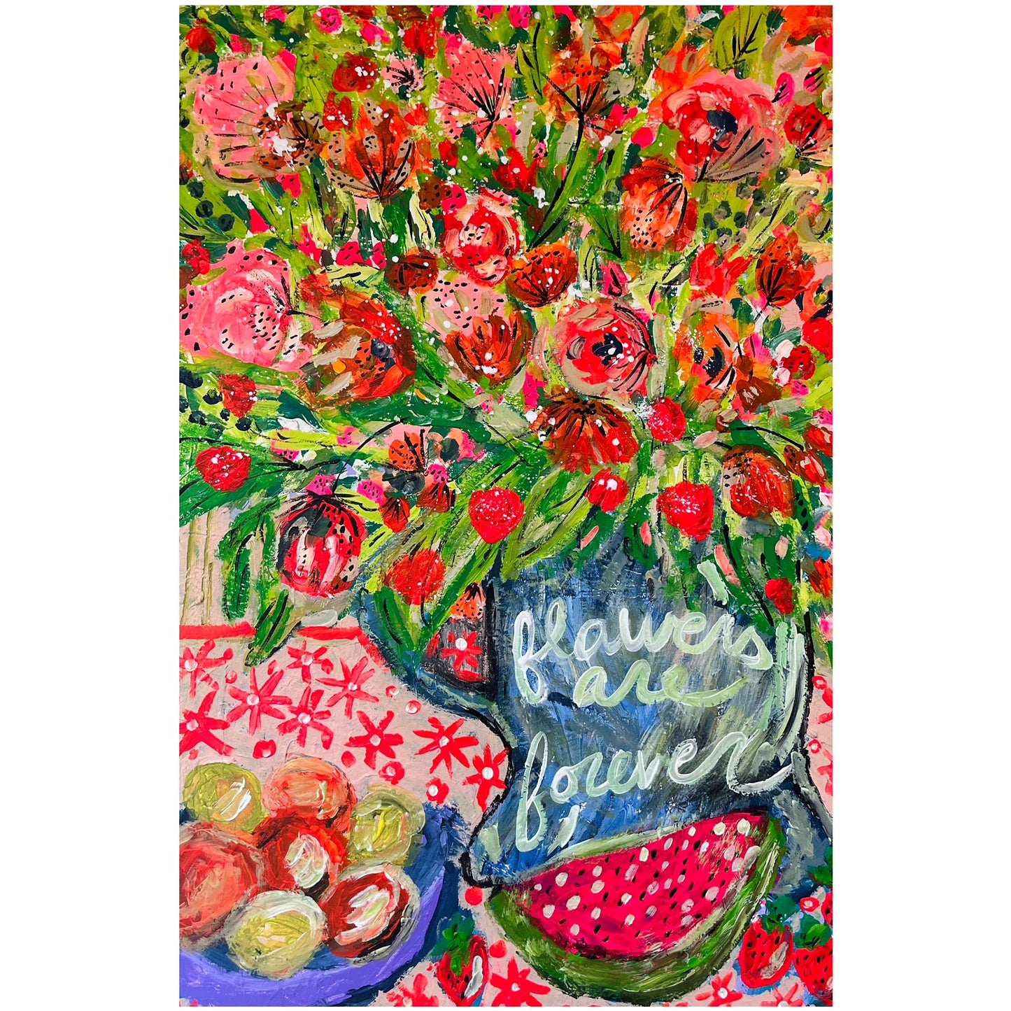 "Fruit + Flowers" Original Painting on Gallery Wrapped Canvas